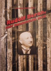 kniha Rudolf Beran oběť komunistické msty, PhDr. Rostislav Janošík 2013
