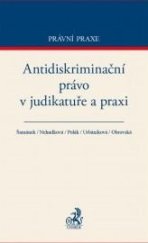 kniha Antidiskriminační právo v judikatuře a praxi, C. H. Beck 2017