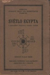 kniha Světlo Egypta hermetické listy učebné, Ústřední nakladatelství okultních děl 1919