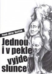 kniha Jednou i v pekle vyjde slunce, Hladohlas 2011