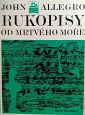kniha Rukopisy od Mrtvého moře, Mladá fronta 1969