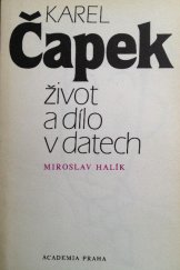 kniha Karel Čapek, život a dílo v datech, Academia 1983