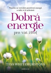 kniha Dobrá energie pro váš život , Euromedia 2017