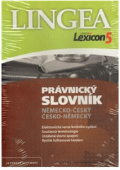 kniha Právnický slovník německo-český a česko-německý, Lingea 2008