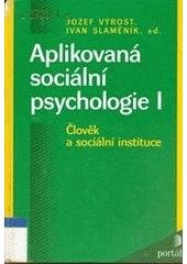 kniha Aplikovaná sociální psychologie I, Portál 1998