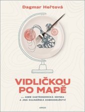 kniha Vidličkou po mapě, Argo 2023