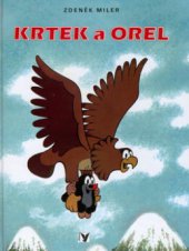 kniha Krtek a orel, Albatros 2002