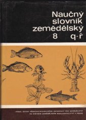 kniha Naučný slovník zemědělský 8. - Q-Ř, SZN 1981