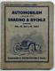 kniha Automobilem jezditi snadno a rychle populárně psaný návod pro majitele automobilů, kteří si chtějí v krátké době osvojiti ovládání automobilu, Weinfurter 1925