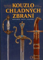 kniha Kouzlo chladných zbraní, Slovart 2001