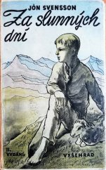 kniha Za slunných dní Nonniho příhody z mládí na Islandě, Vyšehrad 1941