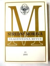 kniha Střední Morava vlastivědná revue., Memoria 2005