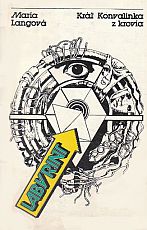 kniha Kráľ Konvalinka z krovia, Smena 1978