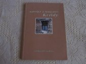 kniha Kapitoly z minulosti Kvildy (rozšířené vydání), J. Vávrová 1999