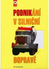 kniha Podnikání v silniční dopravě, Grada 2001
