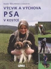kniha Výcvik a výchova psa v kostce, Plot 2010