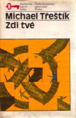 kniha Zdi tvé, Československý spisovatel 1990