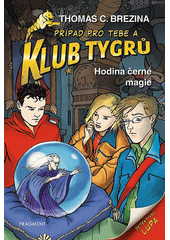 kniha Klub Tygrů 38. - Hodina černé magie, Fragment 2022