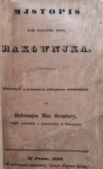 kniha Mjstopis král. kragského města Rakownjka, W arcibiskupské knihtiskárně, řjzenjm Wáclawa Špinky 1839