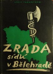 kniha Zrada sídlí v Bělehradě, Mladá fronta 1952