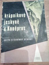 kniha Krápníkové jeskyně u Koněprus Kotys a Čertovy schody, Sportovní a turistické nakladatelství 1961