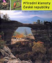 kniha Přírodní klenoty České republiky, Academia 2006