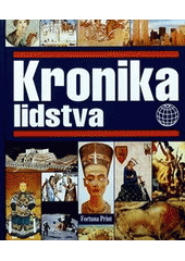 kniha Kronika lidstva, Fortuna Print 2011