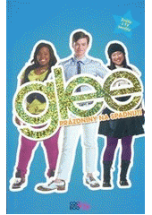 kniha Glee prázdniny na spadnutí, CooBoo 2011