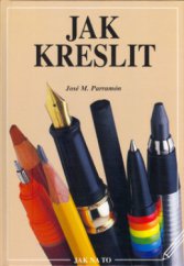 kniha Jak kreslit historické pozadí, materiály a pomůcky, techniky a postupy, teorie a praxe umění kresby, Vašut 1998