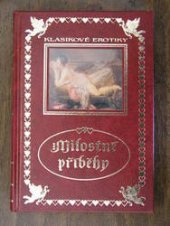 kniha Milostné příběhy výběr nejlepších prací starých mistrů erotiky, Agave 2000