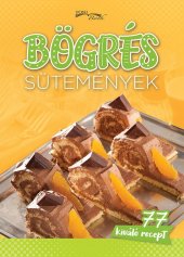 kniha Bögrés sütemények 77 kiváló recept, Foni book 2019