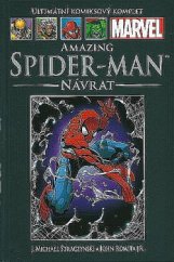 kniha Amazing Spider-Man Návrat, Hachette 2012
