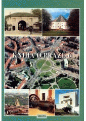 kniha Kniha o Praze 6, MILPO 2002