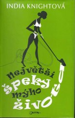 kniha Největší špeky mýho života, Jota 2006