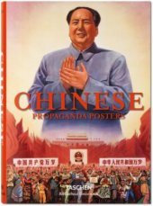 kniha Chinese propaganda posters, Taschen 2015