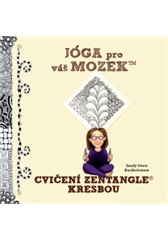 kniha Jóga pro váš mozek – Cvičení Zentangle kresbou, Anag 2016