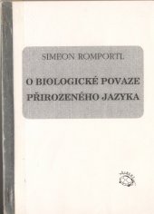 kniha O biologické povaze přirozeného jazyka, Albert 1994