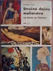kniha Stručné dejiny maliarstva od Giotta po Cézanna, Tatran 1974