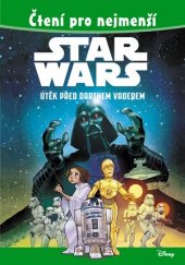 kniha Star Wars - Útěk před Darthem Vaderem, Fragment 2016