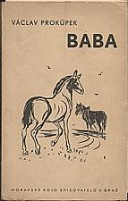 kniha Baba román ze života koní, Moravské kolo spisovatelů 1939