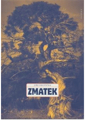 kniha Zmatek, Paseka 2008