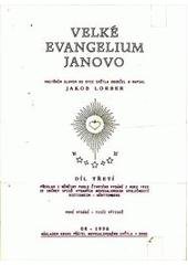 kniha Velké evangelium Janovo 3. vnitřním slovem od Otce Světla, Trigon 1996