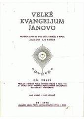 kniha Velké evangelium Janovo 3. vnitřním slovem od Otce Světla, Trigon 1996