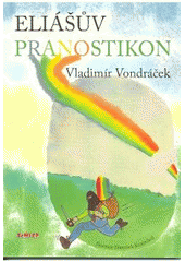 kniha Eliášův pranostikon, TeMi CZ 2008