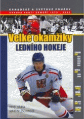 kniha Velké okamžiky ledního hokeje. Evropa proti zámoří 1972-2005, Flétna 2005