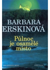 kniha Půlnoc je osamělé místo, Brána 2002