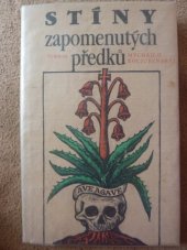 kniha Stíny zapomenutých předků výbor povídek a novel, Vyšehrad 1988