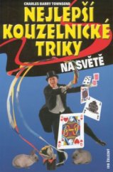 kniha Nejlepší kouzelnické triky, Ivo Železný 2001