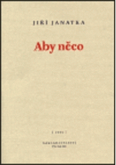 kniha Aby něco, Petrov 1999