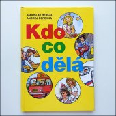 kniha Kdo co dělá, Knihy nejen pro bohaté 2004